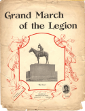 Grand March Of The Legion, Sarah E. Pendergrass, 1917