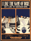 I Like The Name Of Dixie, Charles Leslie Johnson (a.k.a. Raymond Birch), 1917