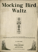 Mocking Bird Waltz, Louis Weber, 1917