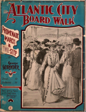 Atlantic City Board Walk, George Schroeder, 1905