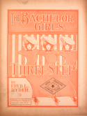Bachelor Girls, Fred L. Ryder, 1903