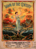 Dawn Of The Century March, E. T. Paull, 1900