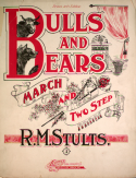 Bulls And Bears, R. M. Stults, 1901