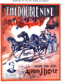 The Double Nine, Alfred J. Doyle, 1904