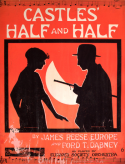 Castles' Half And Half, James Reese Europe; Ford T. Dabney, 1914