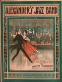 Alexander's Jazz Band, Walter Donaldson, 1917