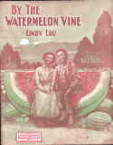 By The Watermelon Vine, Thomas S. Allen, 1904