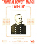 Admiral Dewey March Two-Step, Alva Van Riper, 1898