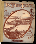 On The Trail, Edward M. Courtienne Dworzak, 1905