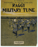Raggy Military Tune, Bestor and Roberts, 1912