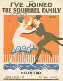 I've Joined The Squirrel Family, Helen Trix, 1916