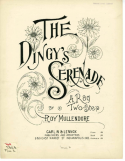The Dingy's Serenade, Ray Mullendore, 1898