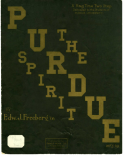The Purdue Spirit, Edward J. Freeberg, 1909