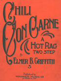 Chili Con Carne, Elmer B. Griffith, 1911