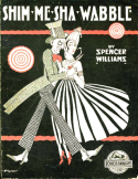 Shim-Me-Sha-Wabble, Spencer Williams, 1916