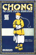 Chong (He Come From Hong Kong), Harold Weeks, 1919