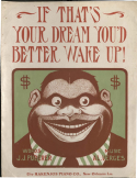 If That's Your Dream, You'd Better Wake Up!, Al Veres, 1905