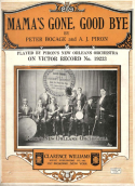 Mama's Gone, Good Bye, Peter Bocage; Armand J. Piron, 1924