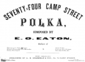 Seventy Four Camp Street Polka, Edward O. Eaton, 1860