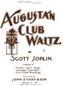 Augustan Club Waltz, Scott Joplin, 1901