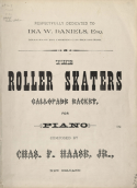 The Roller Skates, Chas F. Haase, Jr,, 1885
