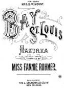 Bay St. Louis Mazurka, Fannie Rohmer