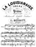 La Lousianaise Polka, C. Schmitt