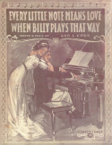 Every Little Note Means Love, George Linus Cobb (a.k.a. Leo Gordon), 1912