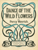Dance Of The Wild Flowers, Percy Wenrich, 1905