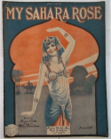 My Sahara Rose, Grant Clarke; Walter Donaldson, 1920