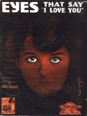 Eyes That Say I Love You, Fred Fisher, 1919
