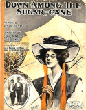 Down Among The Sugar Cane, Cecil Mack; Chris Smith, 1908