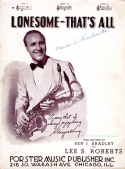 Lonesome, That's All, Lee S. Roberts; Ben J. Bradley, 1918