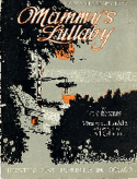 Mammy's Lullaby, Lee S. Roberts, 1918