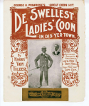 De Swellest Ladies' Coon In Town, Harry Von Tilzer, 1897