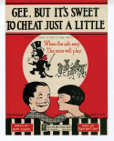 Gee! It's Sweet To Cheat Just A Little, Harry Von Tilzer, 1925