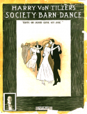 Harry Von Tilzer's Society Barn Dance, Harry Von Tilzer, 1909