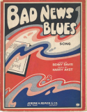 Bad News Blues, Harry Akst, 1923
