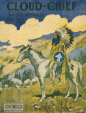 Cloud-Chief, J. Ernest Philie, 1910