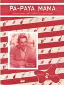 Pa-Paya Mama, George Sandler; Larry Coleman; Norman Gimbel, 1953