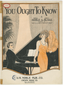 You Ought To Know, Noble Sissle; Eubie (J. Hubert) Blake, 1924