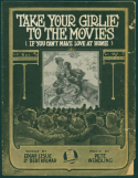 Take Your Girlie To The Movies, Pete Wendling, 1919