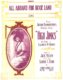 All Aboard For Dixie Land, George Linus Cobb (a.k.a. Leo Gordon), 1913