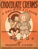 Chocolate Creams, Warren Camp, 1909