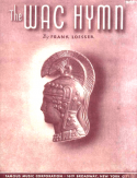 The WAC Hymn, Frank Loesser, 1944