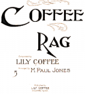 Coffee Rag, Lily Coffee, 1915