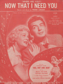 Now That I Need You, Frank Loesser, 1949