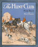 The Hunt Club, Theo O. Taubert, 1915