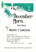December Morn Fox Trot, Harry J. Lincoln, 1915