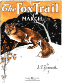 The Fox Trail, John S. Zamecnik, 1917